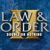 Law & Order: Double or Nothing game