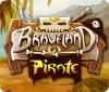 Jocul Braveland Pirate