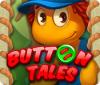 Jocul Button Tales