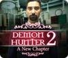 Jocul Demon Hunter 2: A New Chapter