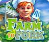 Jocul Farm to Fork
