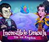 Jocul Incredible Dracula: The Ice Kingdom