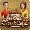 Jocul Jo's Dream: Organic Coffee
