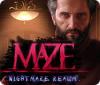 Jocul Maze: Nightmare Realm