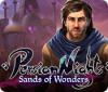 Jocul Persian Nights: Sands of Wonders