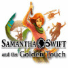 Jocul Samantha Swift and the Golden Touch