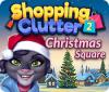 Jocul Shopping Clutter 2: Christmas Square