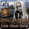 Jocul Spirit Seasons: Little Ghost Story
