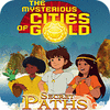 Jocul The Mysterious Cities of Gold: Secret Paths