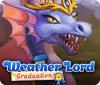 Jocul Weather Lord: Graduation