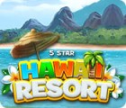 Jocul 5 Star Hawaii Resort