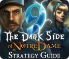 Jocul 9: The Dark Side Of Notre Dame Strategy Guide