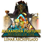 Jocul Alexandra Fortune - Mystery of the Lunar Archipelago