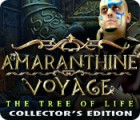 Jocul Amaranthine Voyage: The Tree of Life Collector's Edition