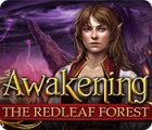 Jocul Awakening: The Redleaf Forest