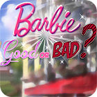 Jocul Barbie: Good or Bad?