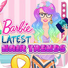 Jocul Barbie Latest Hair Trends