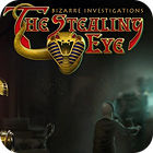 Jocul Bizarre Investigations: The Stealing Eye