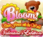 Jocul Bloom! Share flowers with the World: Valentine's Edition