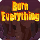 Jocul Burn Everything