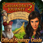 Jocul Cassandra's Journey 2: The Fifth Sun of Nostradamus Strategy Guide