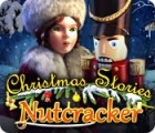 Jocul Christmas Stories: The Nutcracker