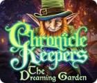 Jocul Chronicle Keepers: The Dreaming Garden