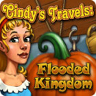 Jocul Cindy's Travels: Flooded Kingdom