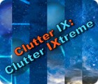 Jocul Clutter IX: Clutter Ixtreme