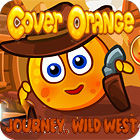 Jocul Cover Orange Journey. Wild West