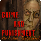 Jocul Crime and Punishment: Who Framed Raskolnikov?
