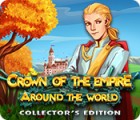 Jocul Crown Of The Empire: Around the World Collector's Edition