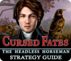 Jocul Cursed Fates: The Headless Horseman Strategy Guide