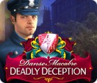 Jocul Danse Macabre: Deadly Deception Collector's Edition
