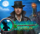 Jocul Dark City: Dublin