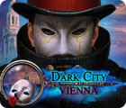 Jocul Dark City: Vienna