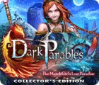 Jocul Dark Parables: The Match Girl's Lost Paradise Collector's Edition