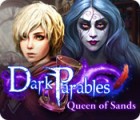 Jocul Dark Parables: Queen of Sands
