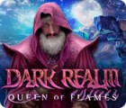 Jocul Dark Realm: Queen of Flames
