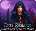 Jocul Dark Romance: Hunchback of Notre-Dame