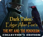 Jocul Dark Tales: Edgar Allan Poe's The Pit and the Pendulum Collector's Edition