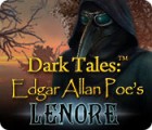 Jocul Dark Tales: Edgar Allan Poe's Lenore