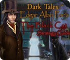 Jocul Dark Tales:  Edgar Allan Poe's The Black Cat Strategy Guide