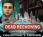 Jocul Dead Reckoning: Sleight of Murder Collector's Edition