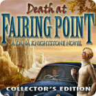 Jocul Death at Fairing Point: A Dana Knightstone Novel Collector's Edition
