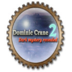 Jocul Dominic Crane 2: Dark Mystery Revealed