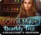Jocul Donna Brave: And the Deathly Tree Collector's Edition