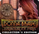 Jocul Donna Brave: And the Strangler of Paris Collector's Edition