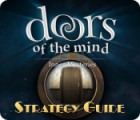 Jocul Doors of the Mind: Inner Mysteries Strategy Guide
