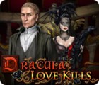 Jocul Dracula: Love Kills